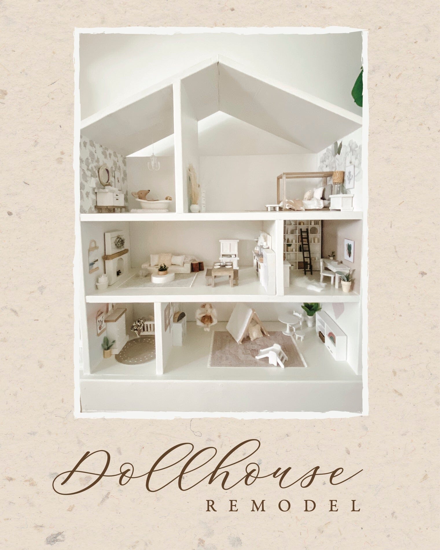 Light And Airy Dollhouse Remodel Urbanwalls