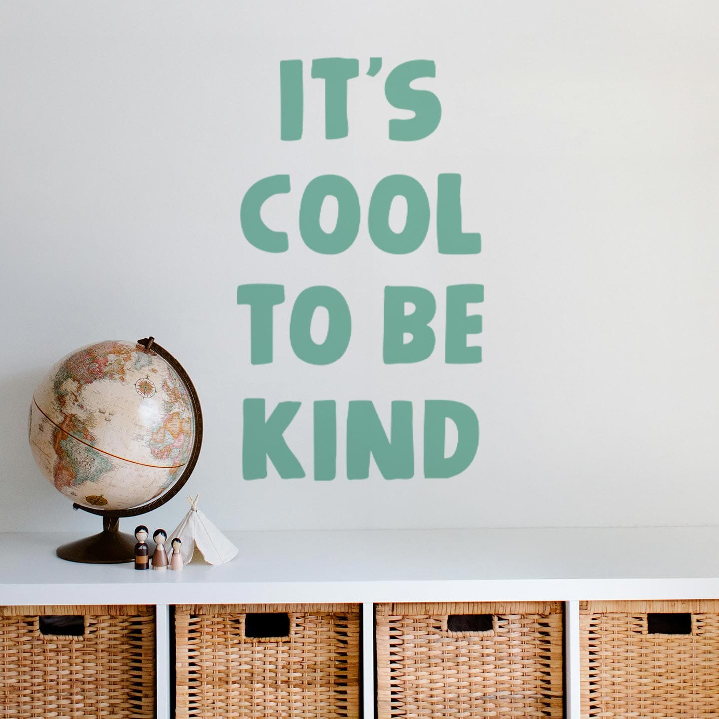 It's Cool To Be Kind Wall Decal