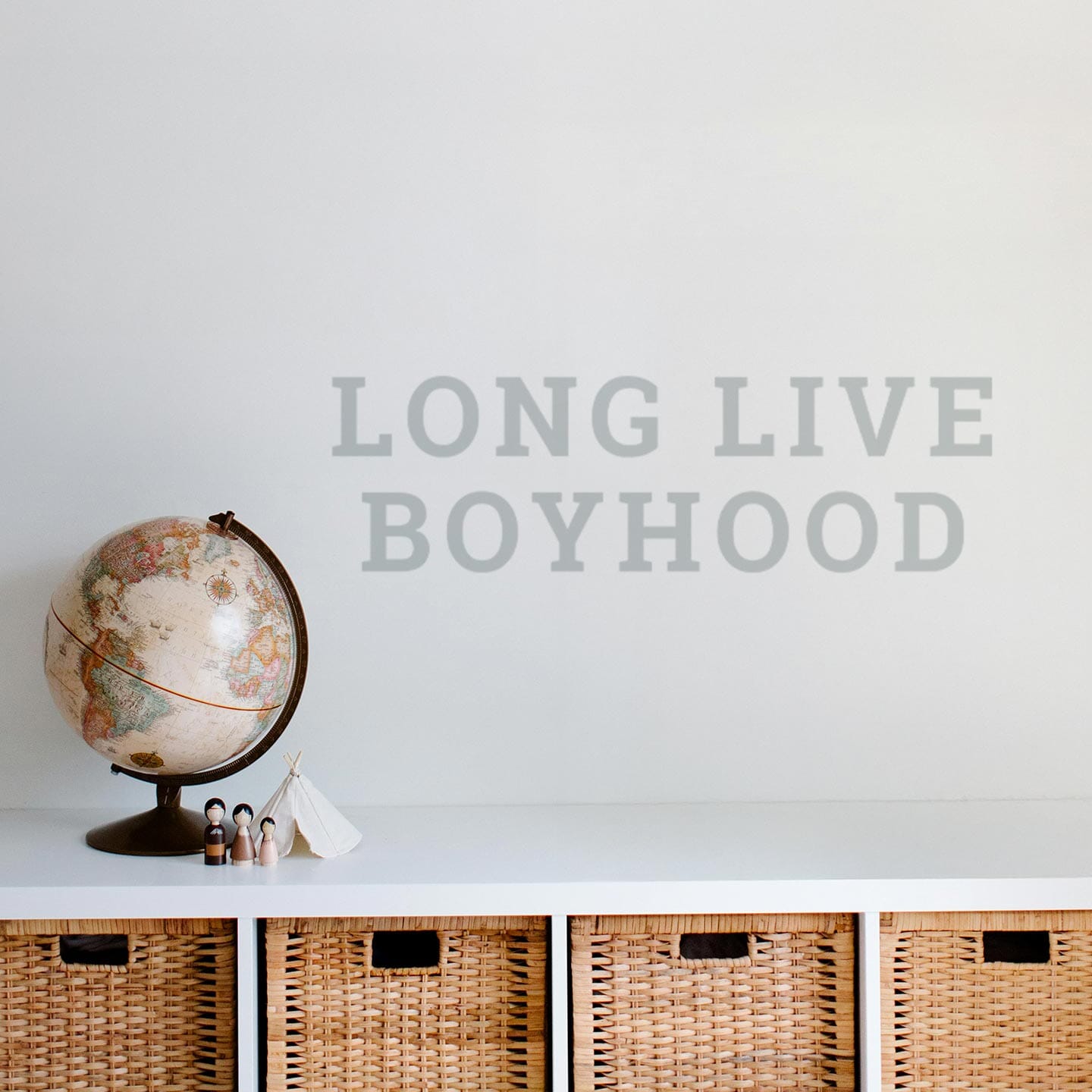 Long Live Boyhood Wall Decal