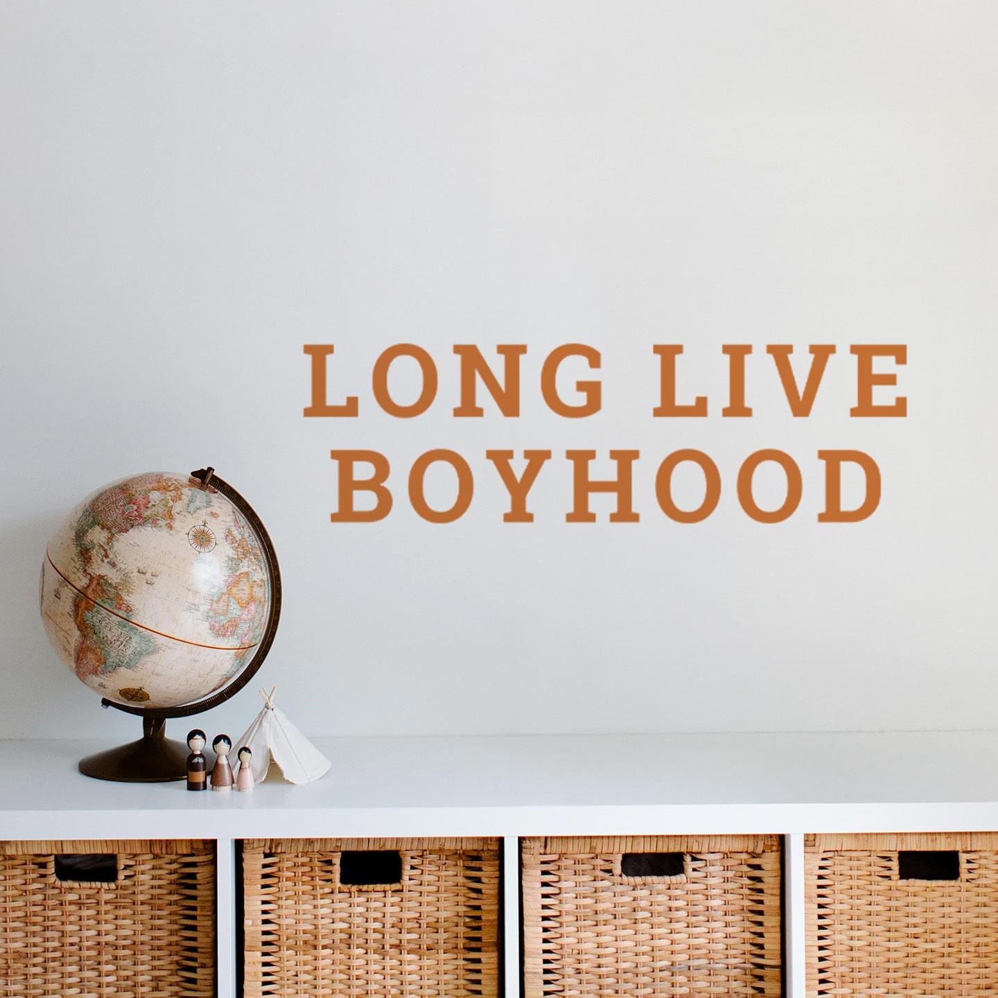 Long Live Boyhood Wall Decal