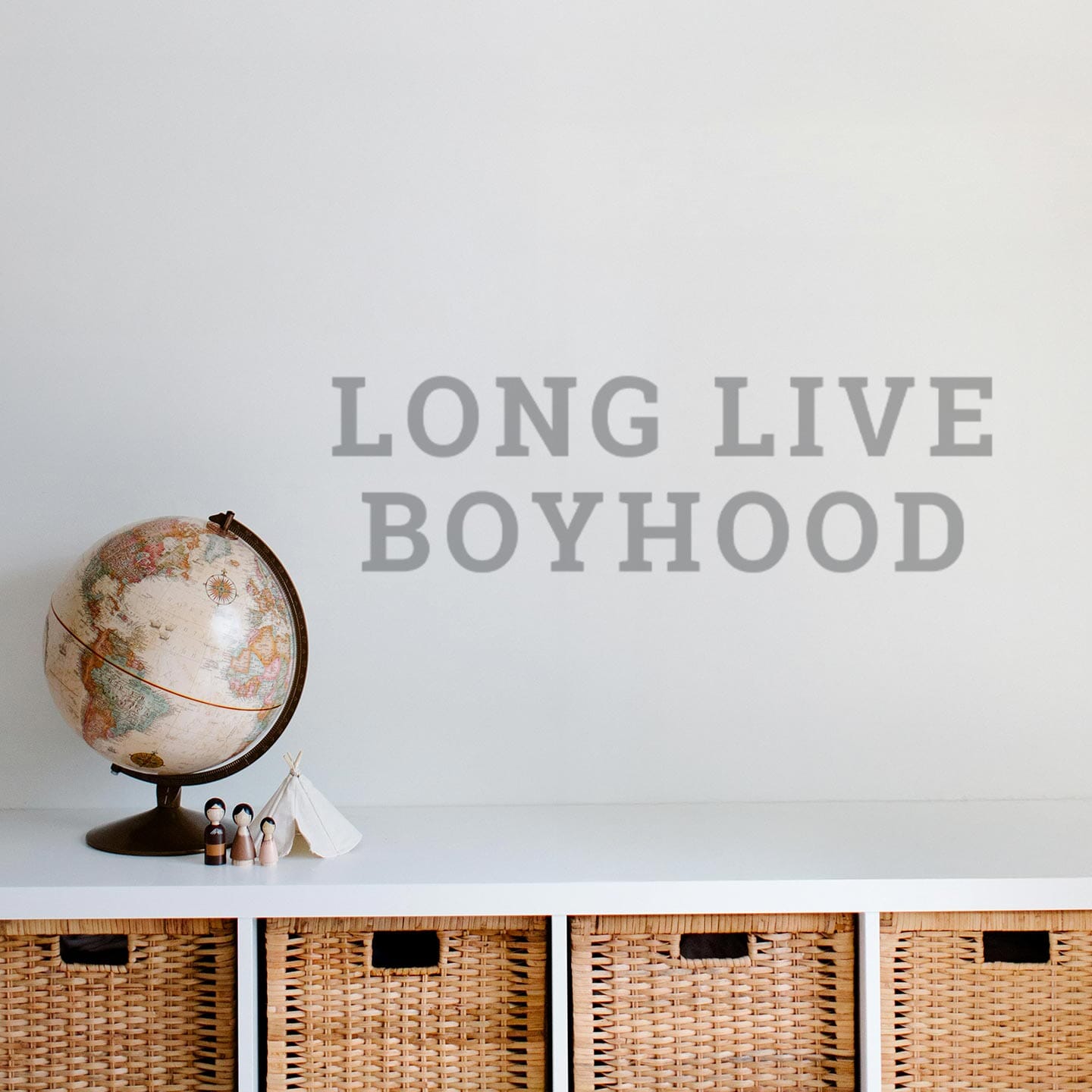 Long Live Boyhood Wall Decal