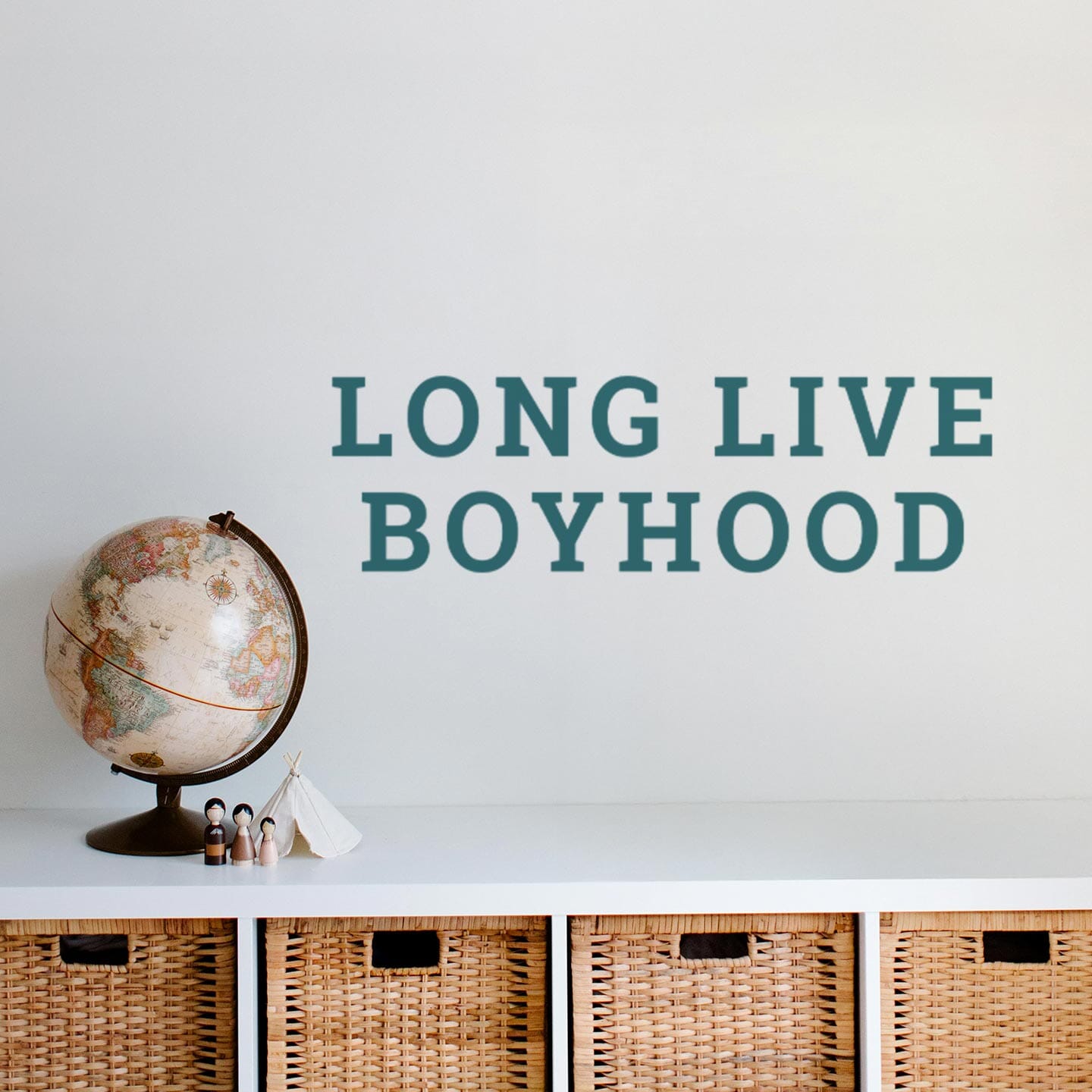 Long Live Boyhood Wall Decal