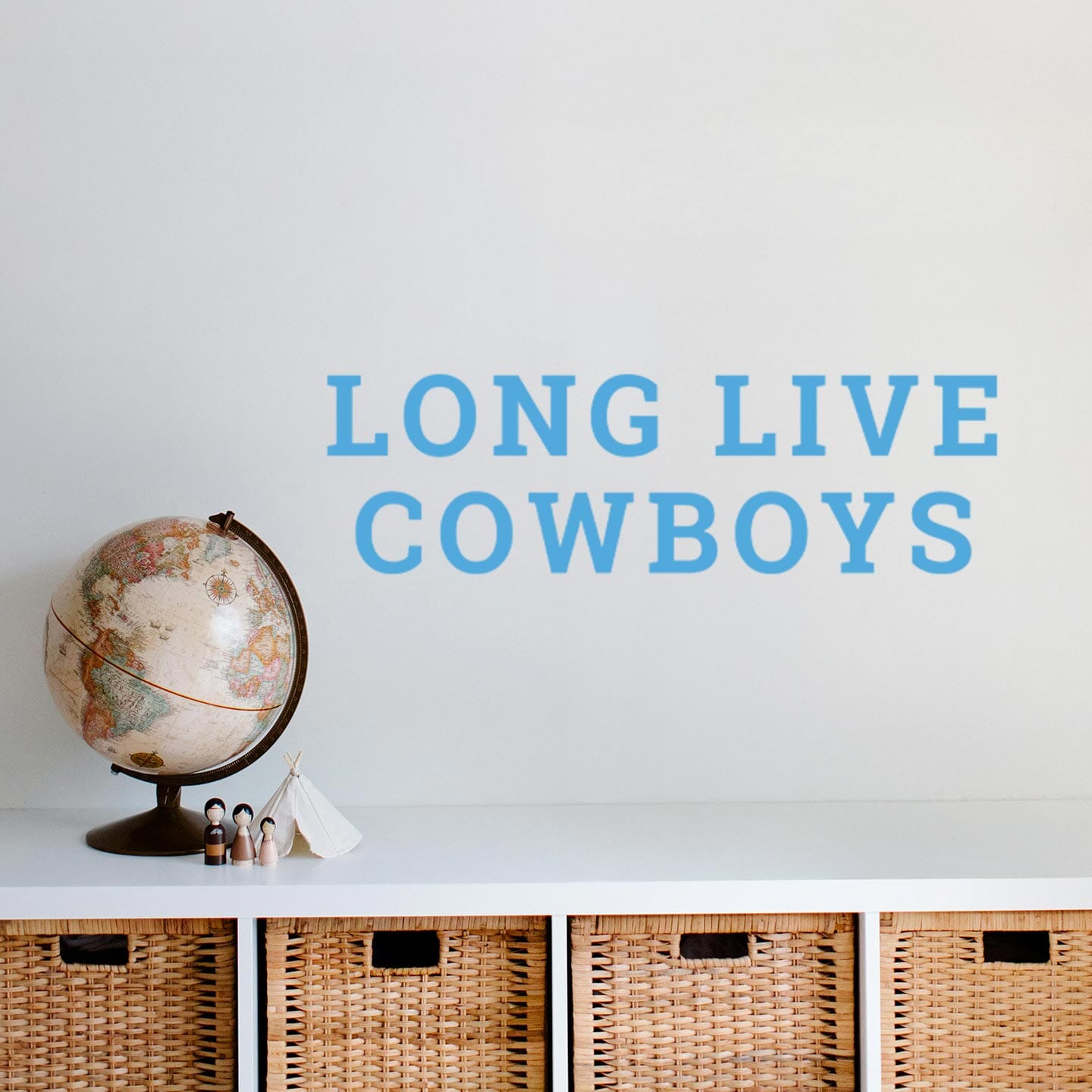 Long Live Cowboys Wall Decal