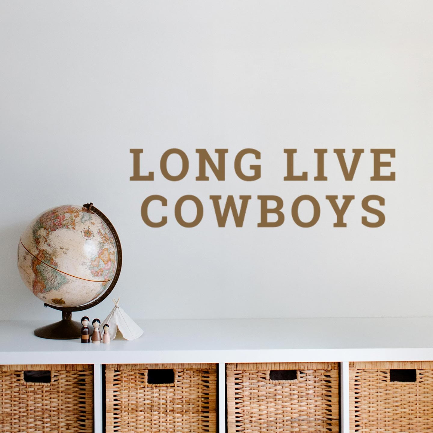 Long Live Cowboys Wall Decal