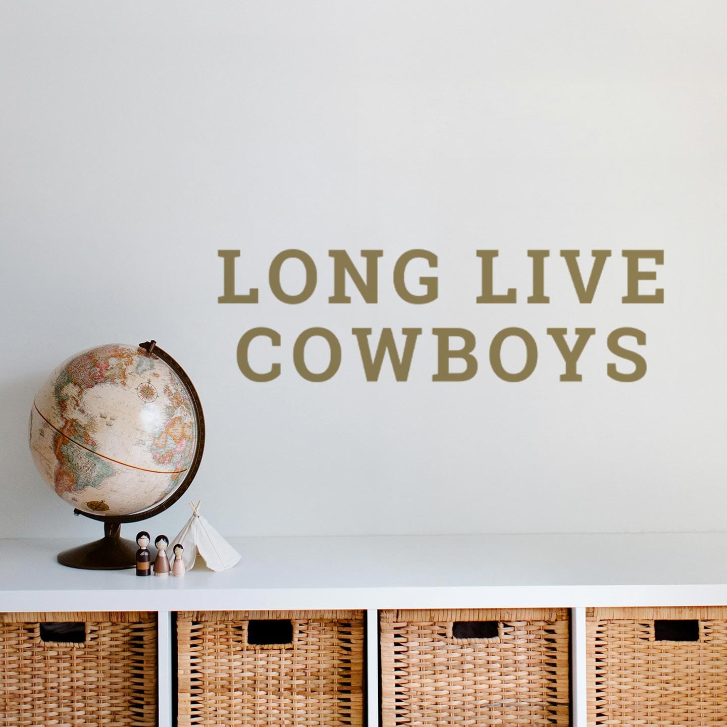 Long Live Cowboys Wall Decal