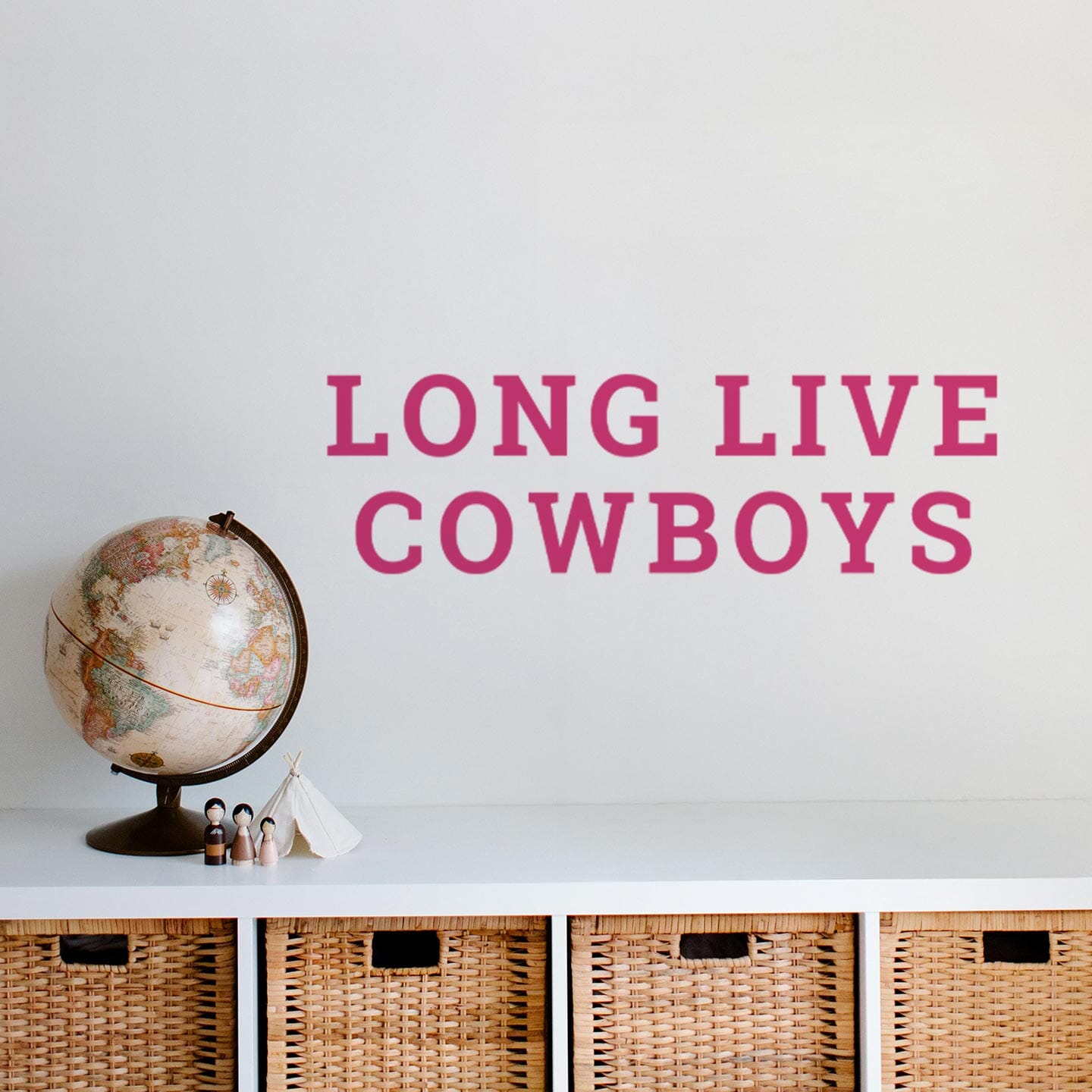 Long Live Cowboys Wall Decal