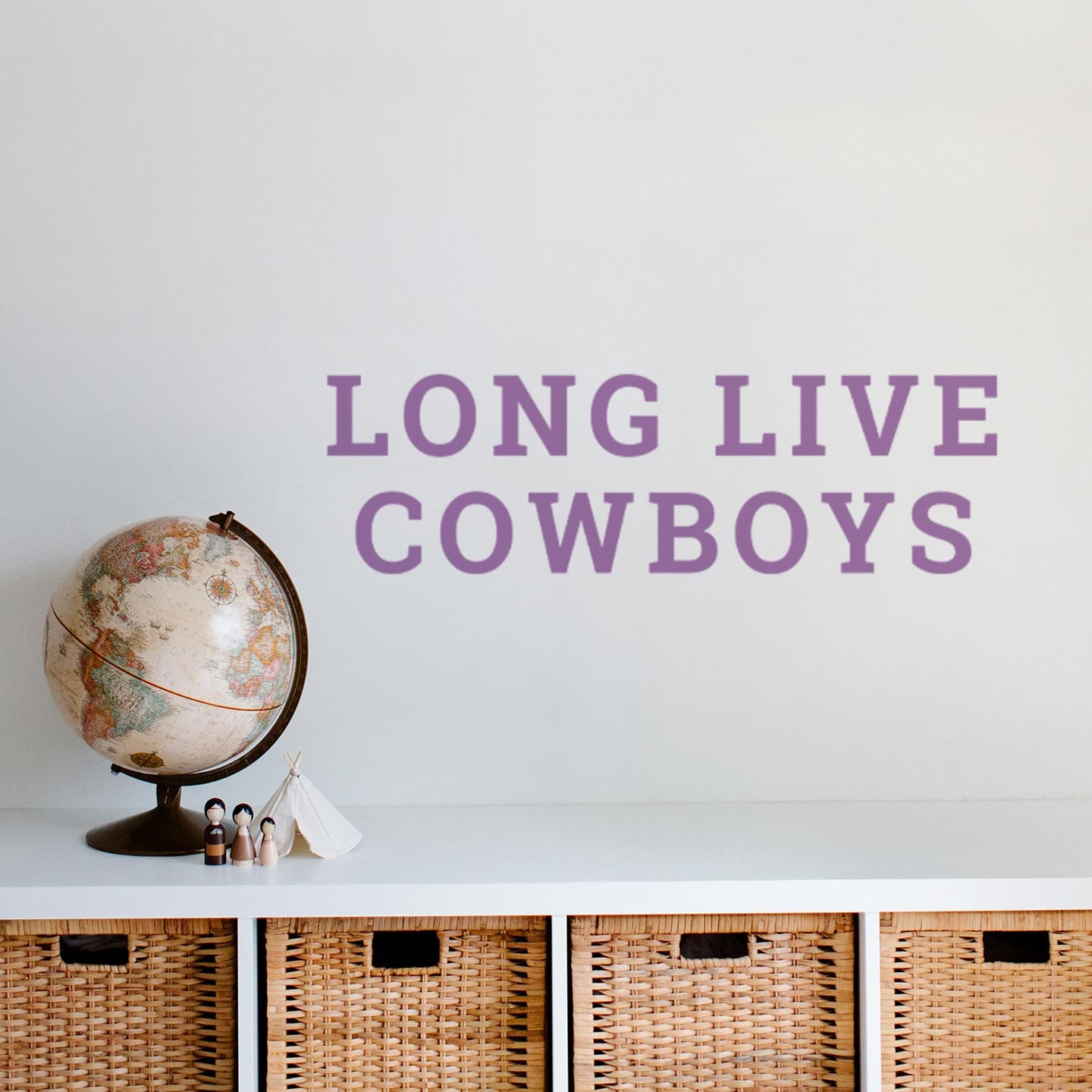 Long Live Cowboys Wall Decal