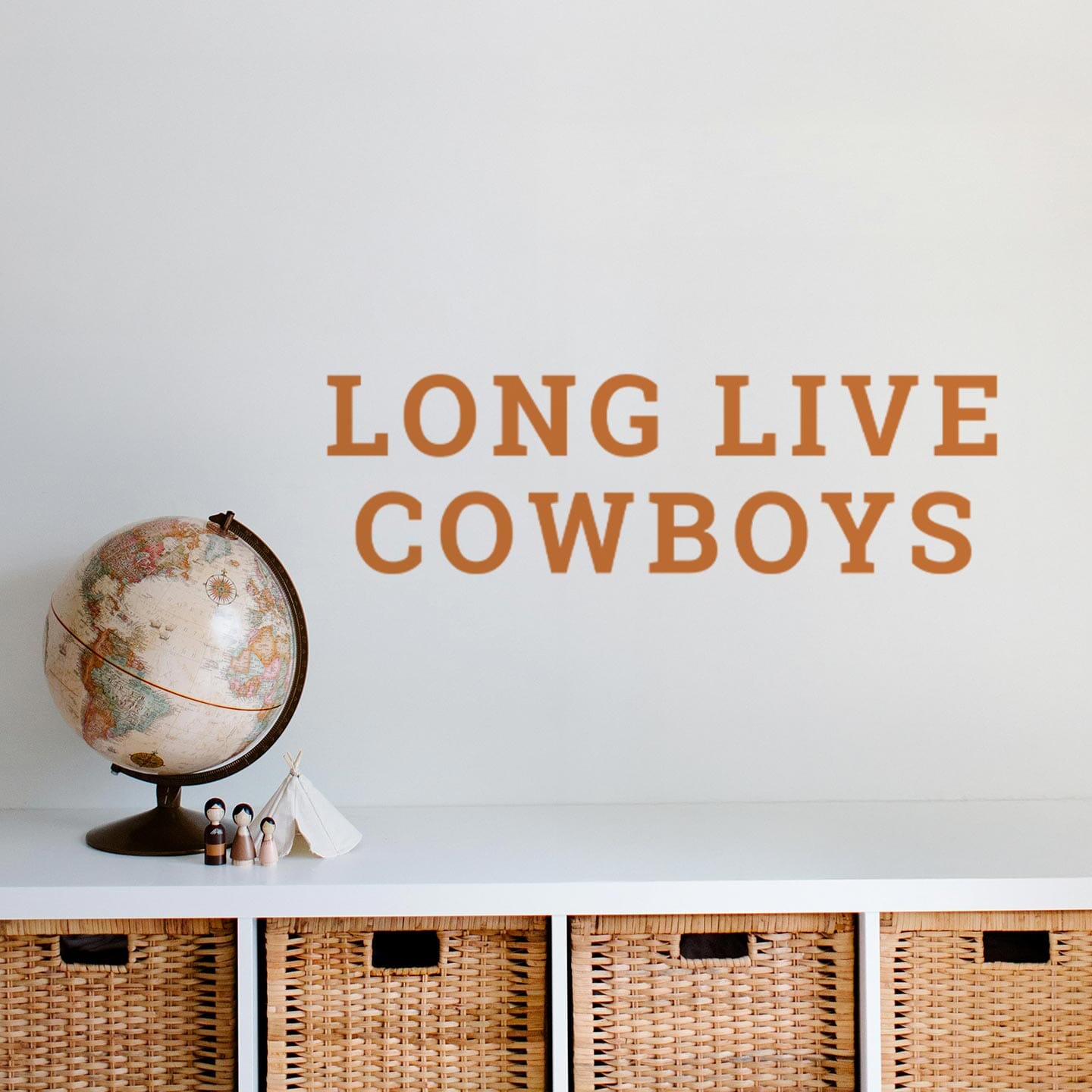 Long Live Cowboys Wall Decal
