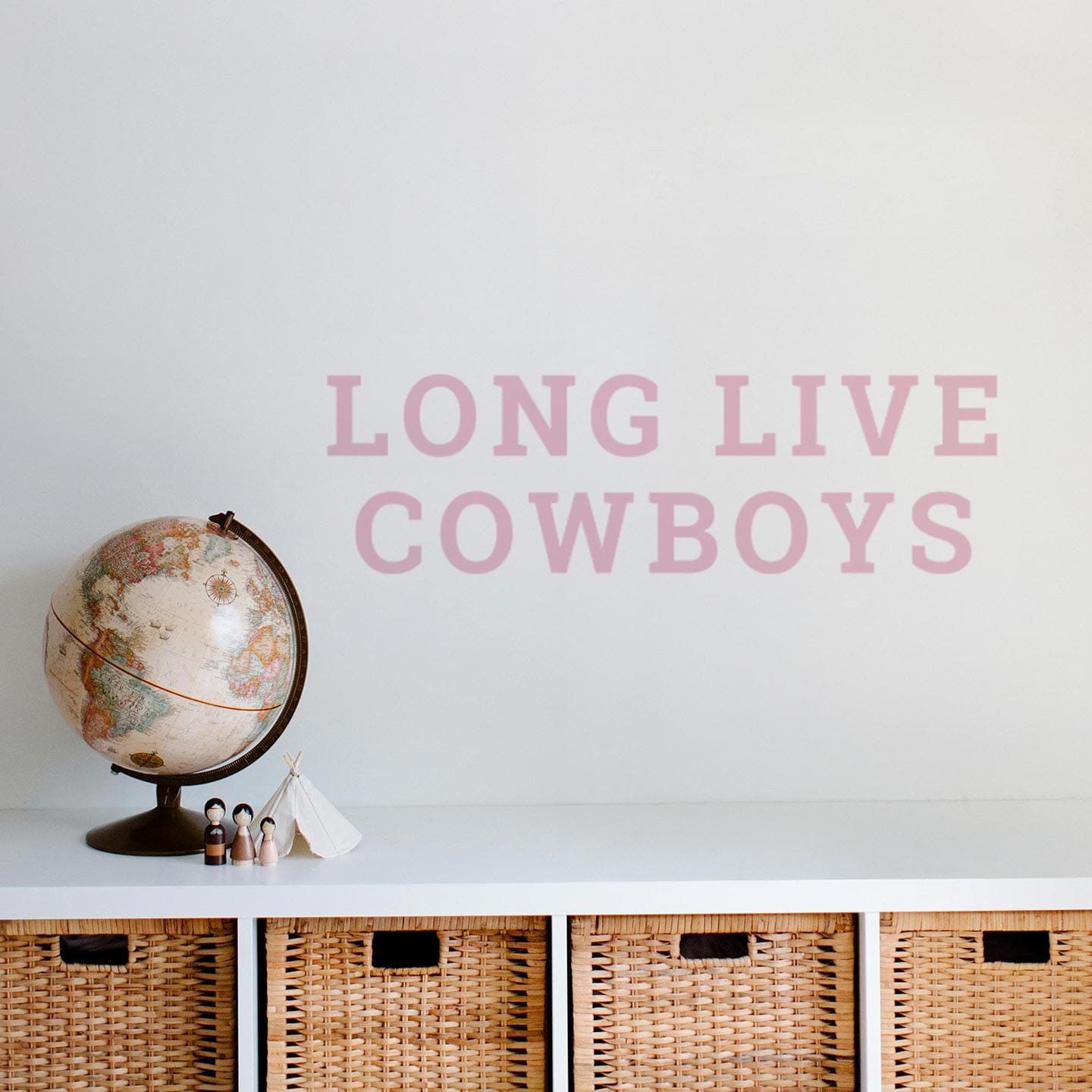 Long Live Cowboys Wall Decal