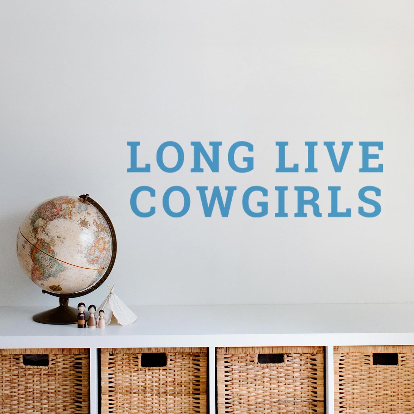 Long Live Cowgirls Wall Decal