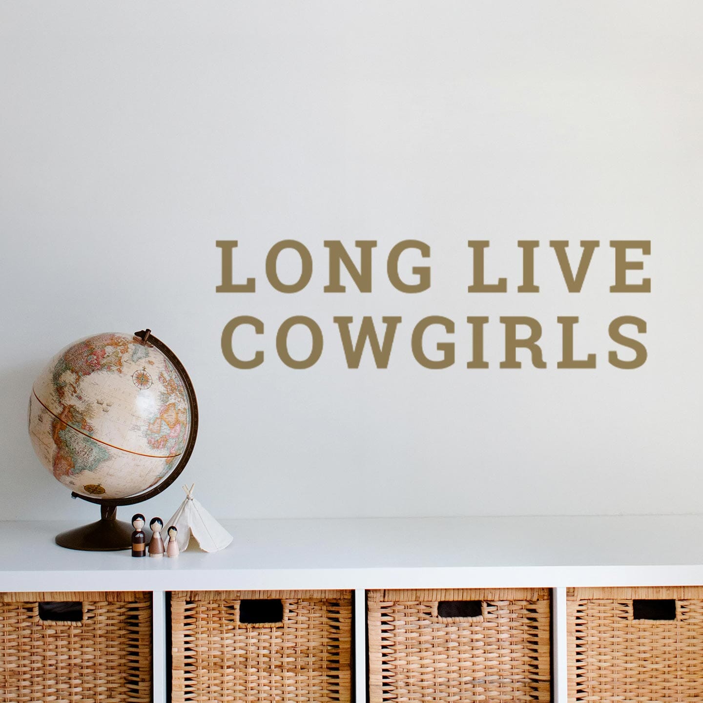 Long Live Cowgirls Wall Decal