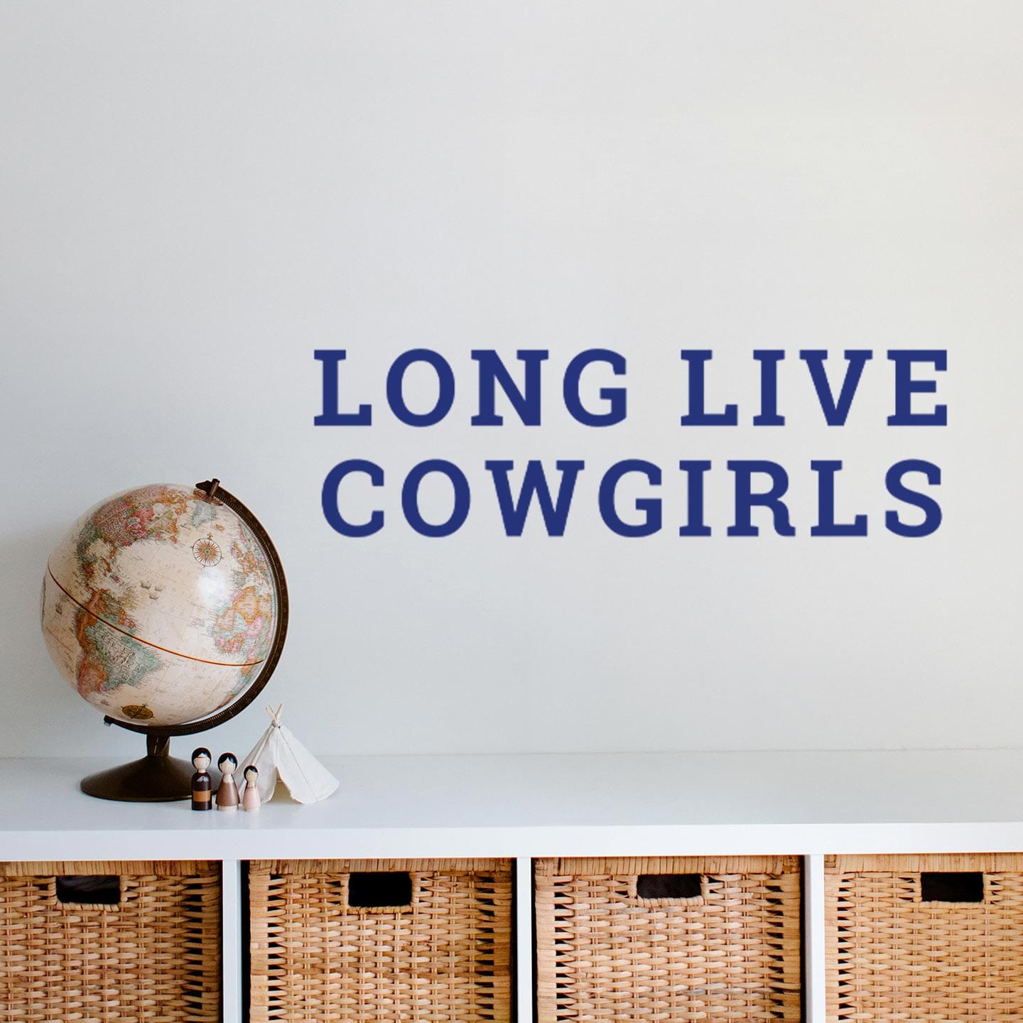 Long Live Cowgirls Wall Decal