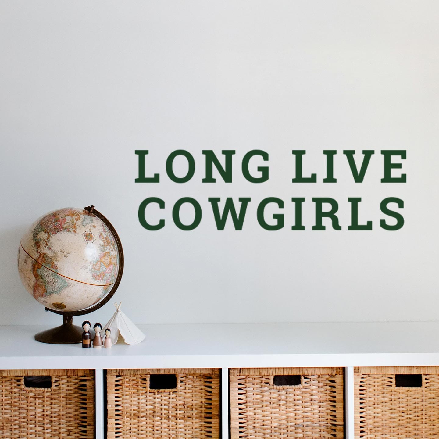 Long Live Cowgirls Wall Decal