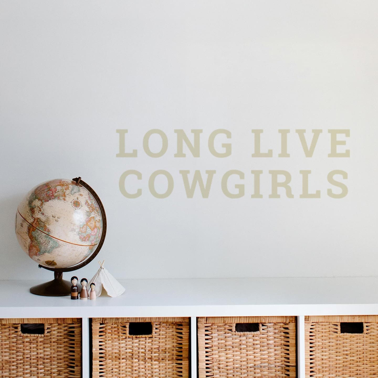 Long Live Cowgirls Wall Decal