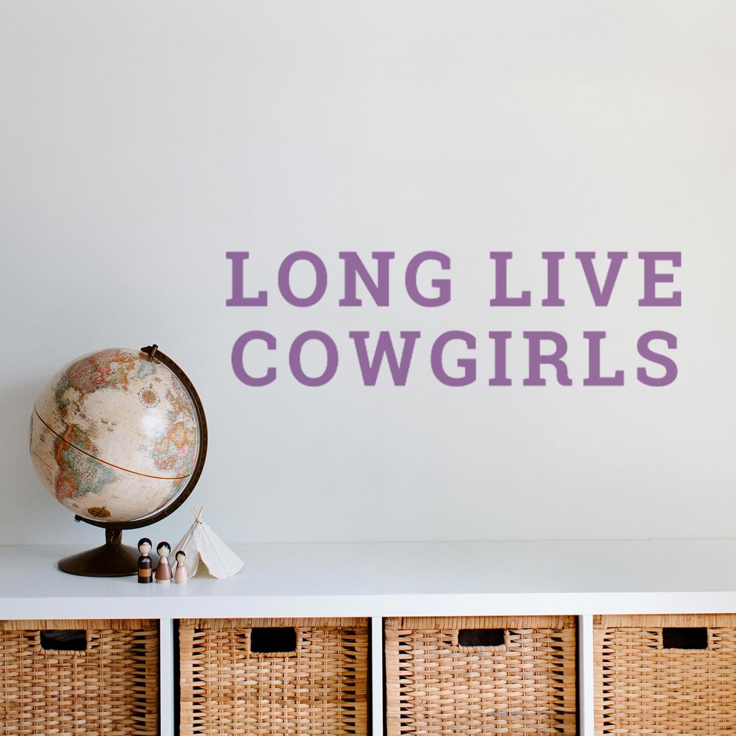 Long Live Cowgirls Wall Decal
