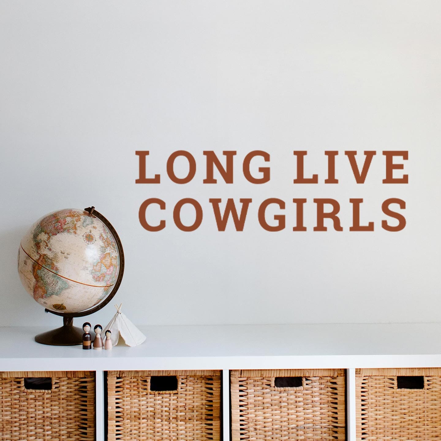 Long Live Cowgirls Wall Decal