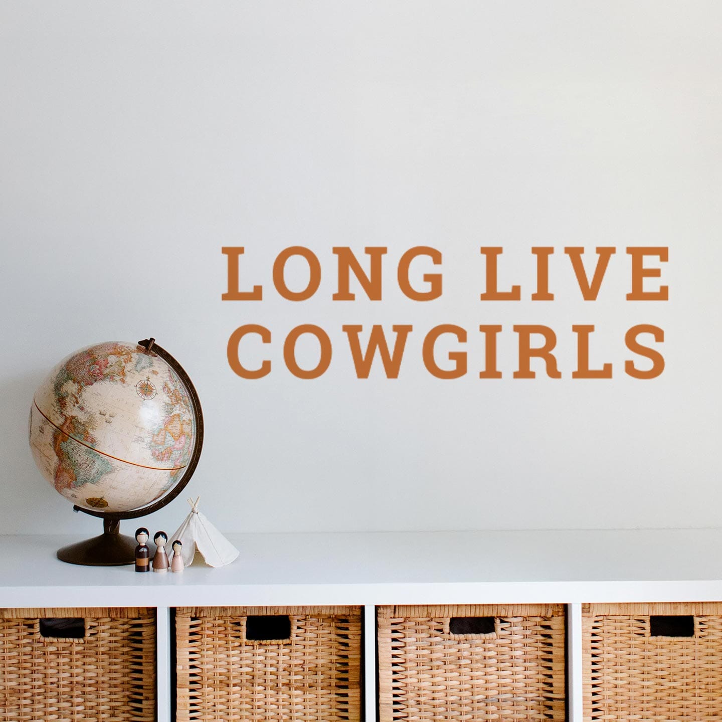 Long Live Cowgirls Wall Decal