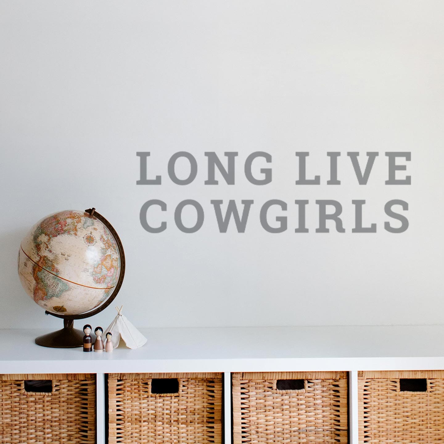 Long Live Cowgirls Wall Decal
