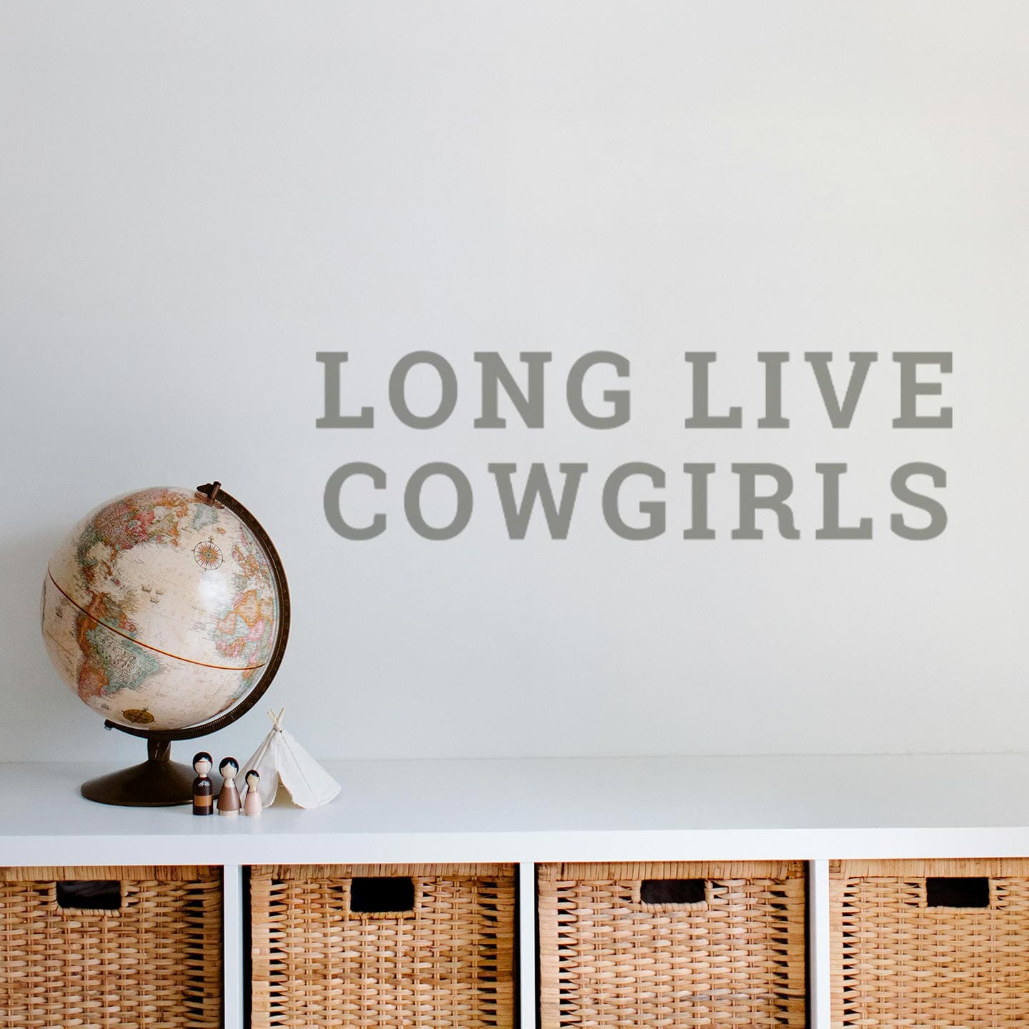 Long Live Cowgirls Wall Decal