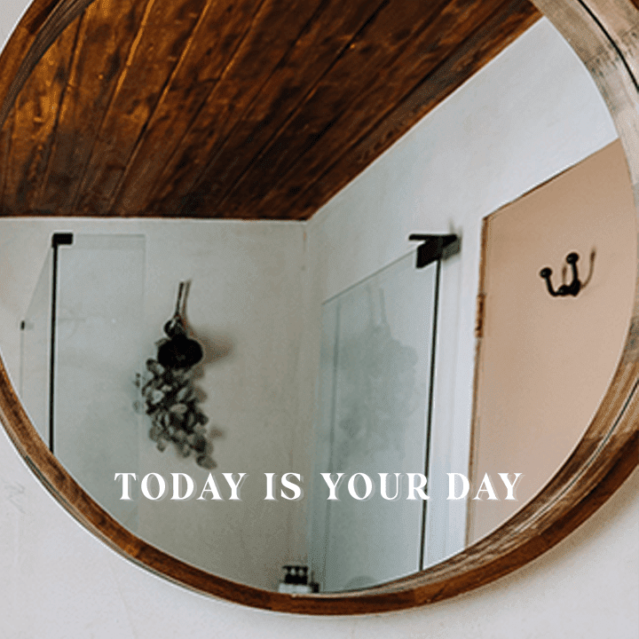 today-is-your-day-mirror-decal_typographic-wall-decals