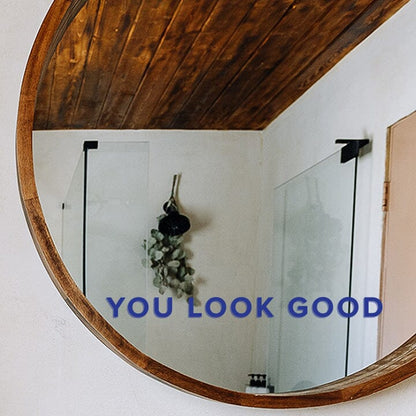 you-look-good-mirror-decal_mirror-decal
